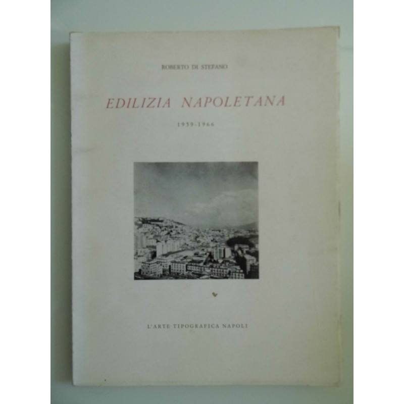 EDILIZIA NAPOLETANA 1959 - 1966