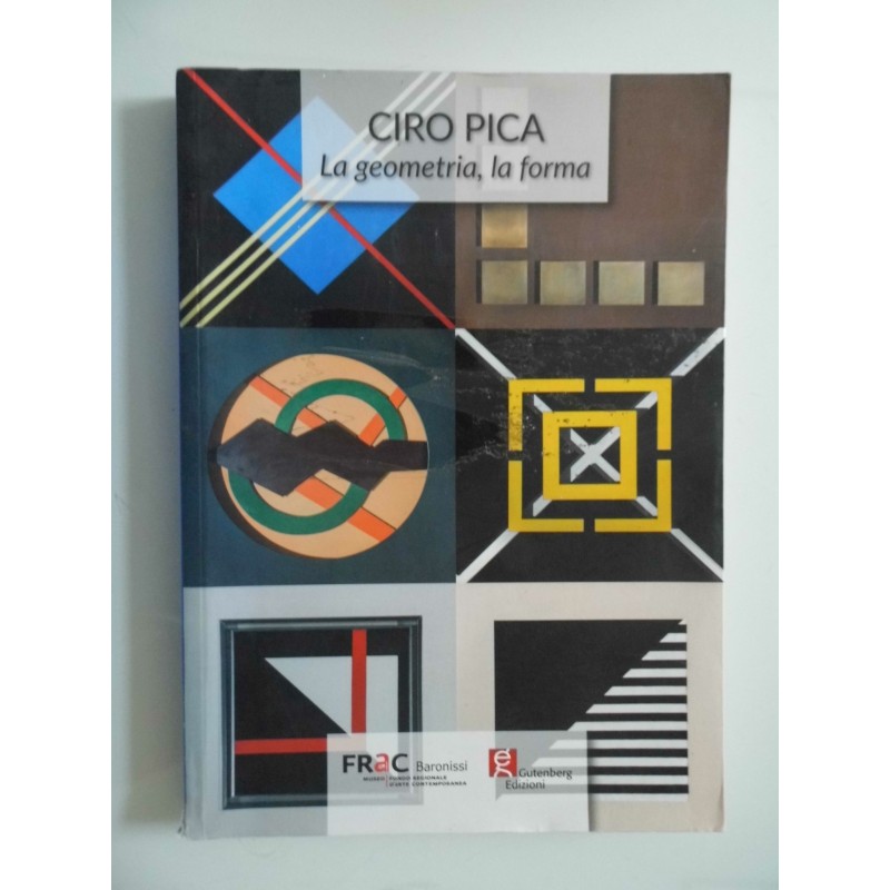 CIRO PICA La geometria, la forma