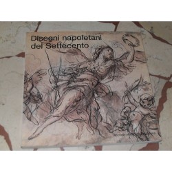 DISEGNI NAPOLETANI DEL SETTECENTO