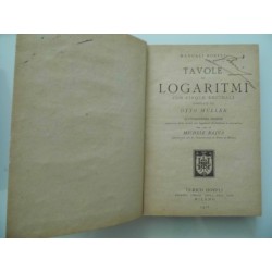 Manuali Hoepli TAVOLE DI LOGARITMI CON CINQUE DECIMALI Quattordicesima Edizione