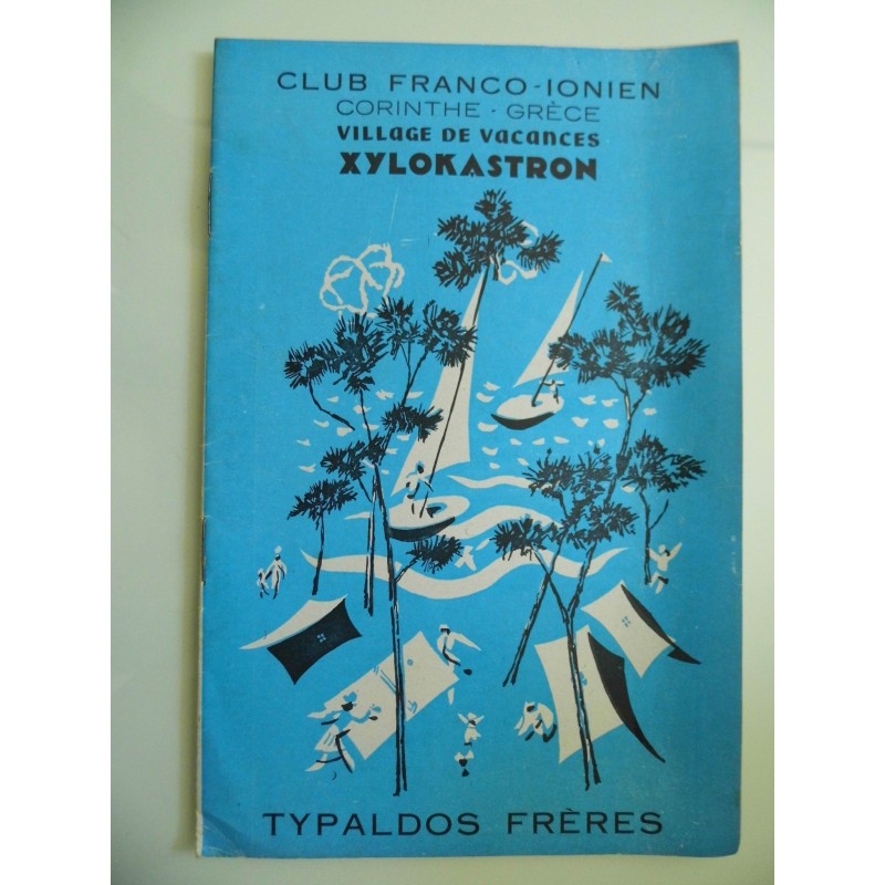 "CLUB FRANCO - IONIEN CORINTHE GREECE VILLAGE DE VACANCES XYLOKASTRON