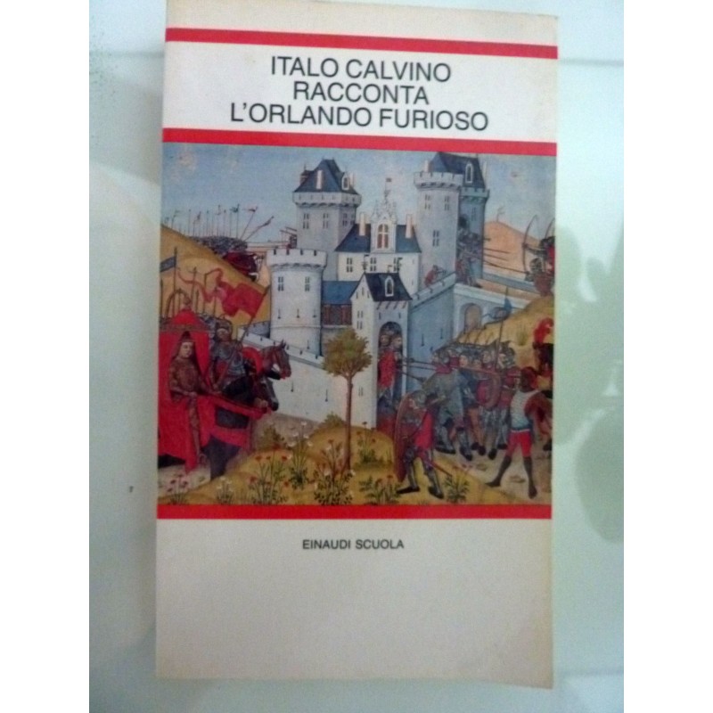 ITALO CALVINO RACCONTA L'ORLANDO FURIOSO