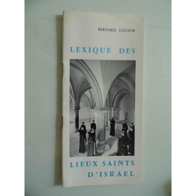 LEXIQUE DES LIEUX SAINTS D'ISRAEL