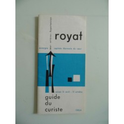 ROYAT Auvergne Saison 15  Avril - 15 Octobre GUIDE DU CURISTE 1964