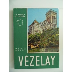 LA FRANCE ILLUSTREE - VEZELAY