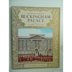 THE PICTORIAL HISTORY OF BUCKINGHAM PALACE  The Queen's London Home