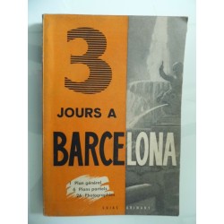 TROIS JOURS A BARCELONA