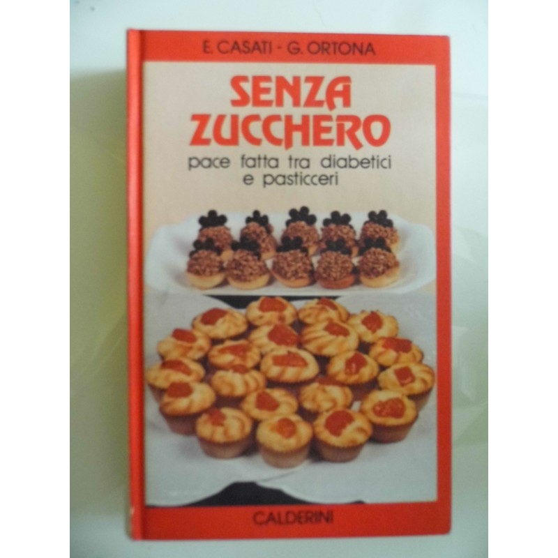 SENZA ZUCCHERO pace fatta tra diabetici e pasticcieri