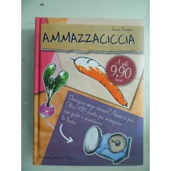 AMMAZZACICCIA