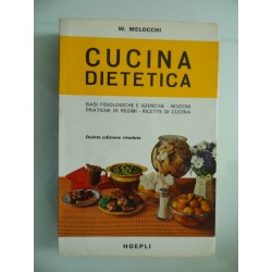 CUCINA DIETETICA Quarta edizione riveduta