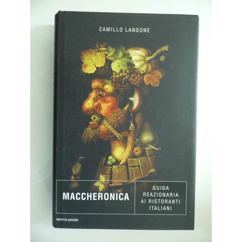 MACCHERONICA Guida reazionaria ai ristoranti italiani