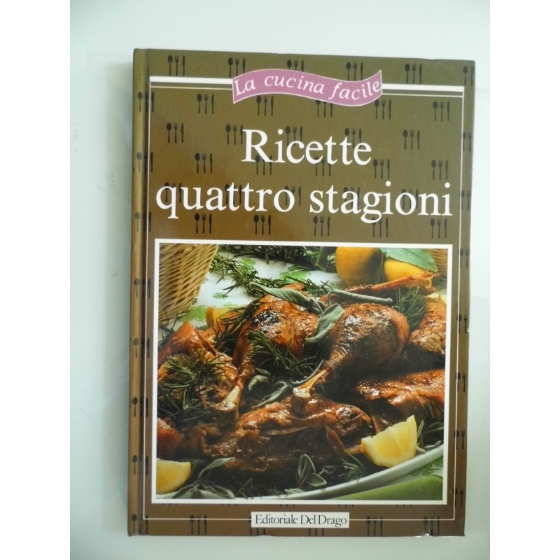 RICETTE QUATTRO STAGIONI