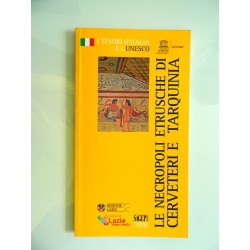 LE NECROPOLI ETRUSCHE DI CERVETERI E TARQUINIA