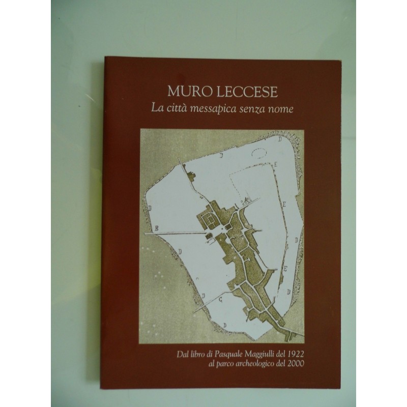 MURO LECCESE La città messapica senza nome