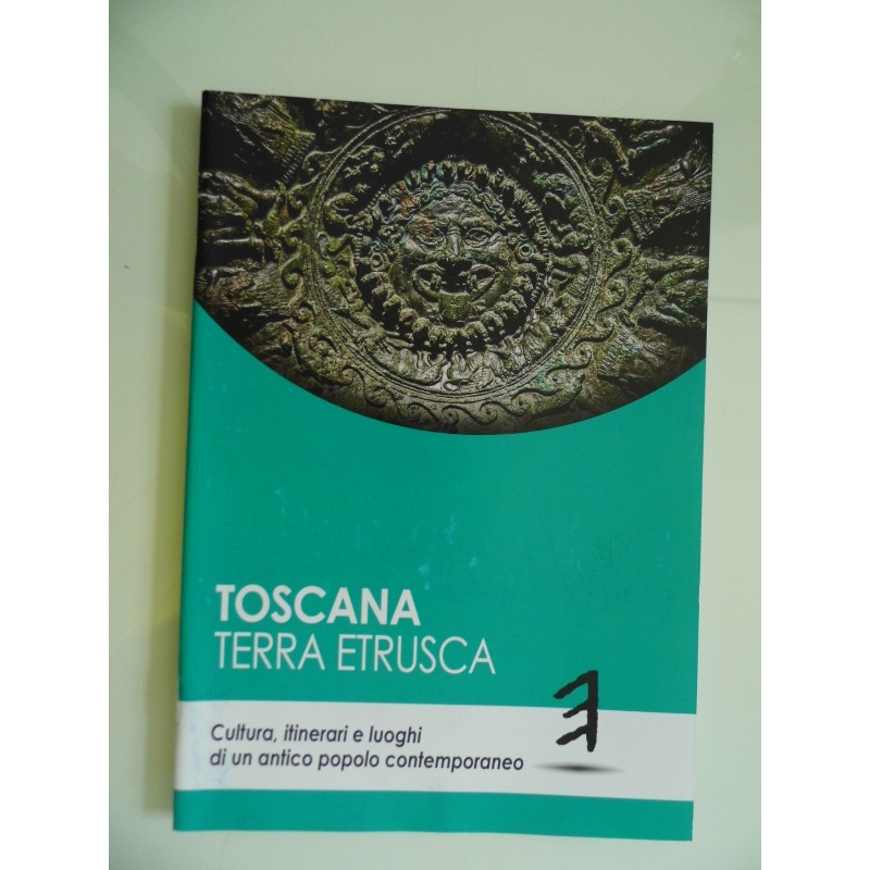 TOSCANA TERRA ETRUSCA