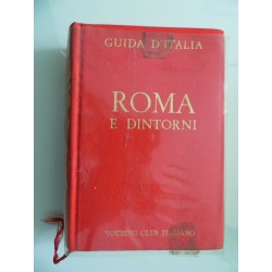 Guide d'Italia del Touring Club ROMA E DINTORNI