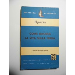 Universale Economica n.° 157  COME NACQUE LA VITA SULLA TERRA