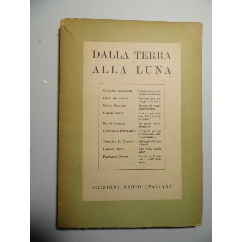 DALLA TERRA ALLA LUNA