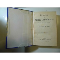 Un amant de Marie Antoniette Le divin Lauzun et ses memories