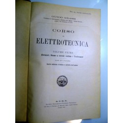 CORSO DI ELETTROTECNICA Volume Primo - Secondo