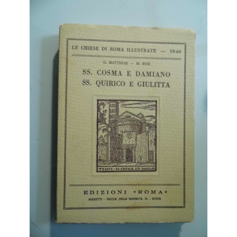 Le Chiese di Roma illustrate - 59/60 SS. COSMA E DAMIANO SS. QUIRICO E GIULIETTA