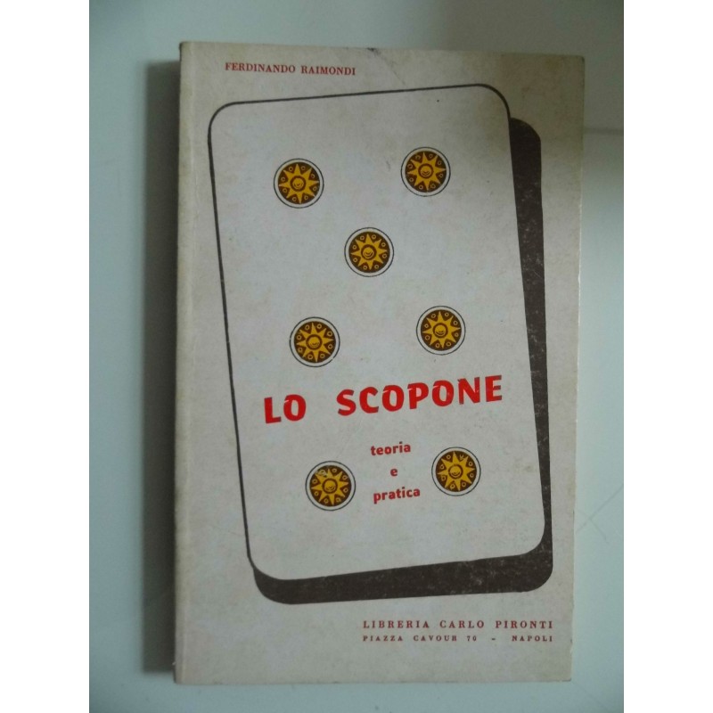 LO SCOPONE  teoria e pratica