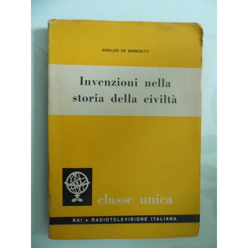 Classe Unica, 37 - Invenzioni nella storia della civiltà