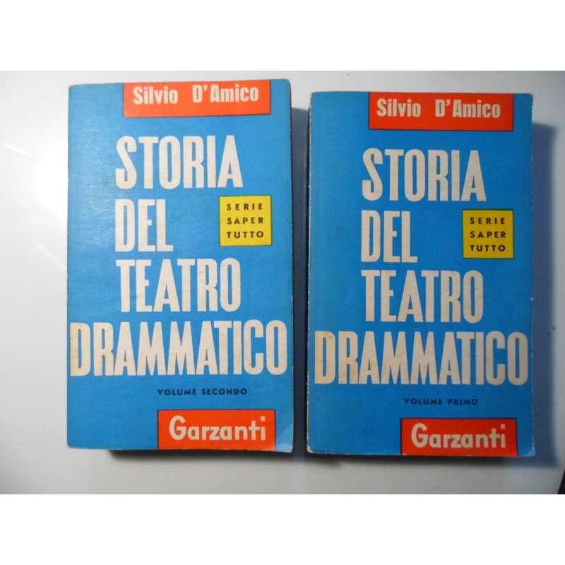 STORIA DEL TEATRO DRAMMATICO Vol. I - II