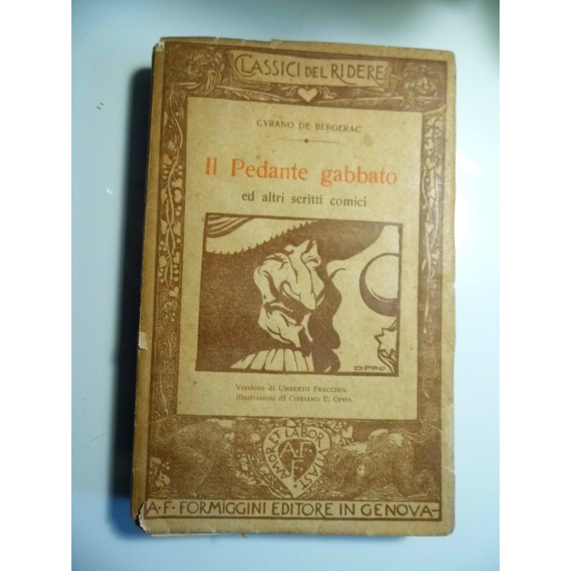 I Classici del Ridere  IL PEDANTE GABBATO ed altri scritti comici