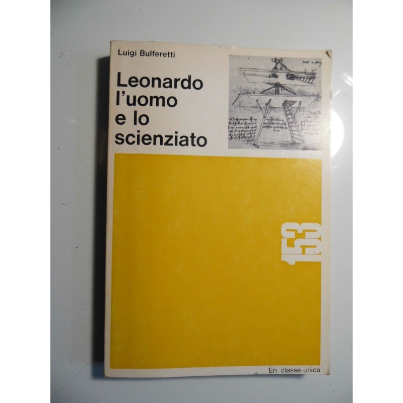 Classe Unica, 173 - LEONARDO L'UOMO E LO SCIENZIATO