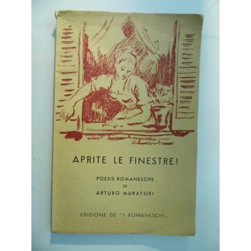 APRITE LE FINESTRE! POESIE ROMANESCHE DI ARTURO MURATORI