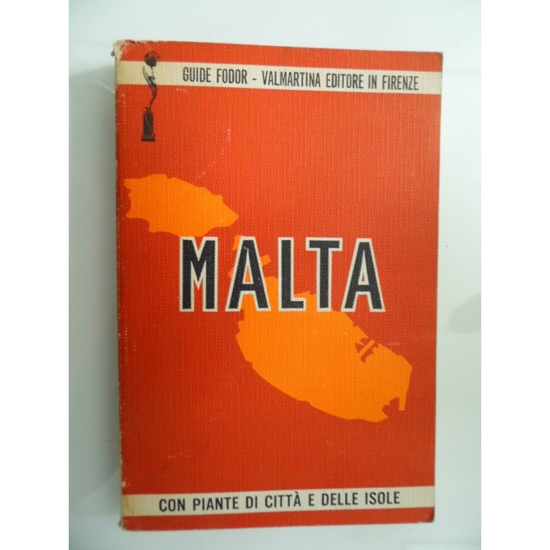 Guide Fodor MALTA Con piane di città edelle isole