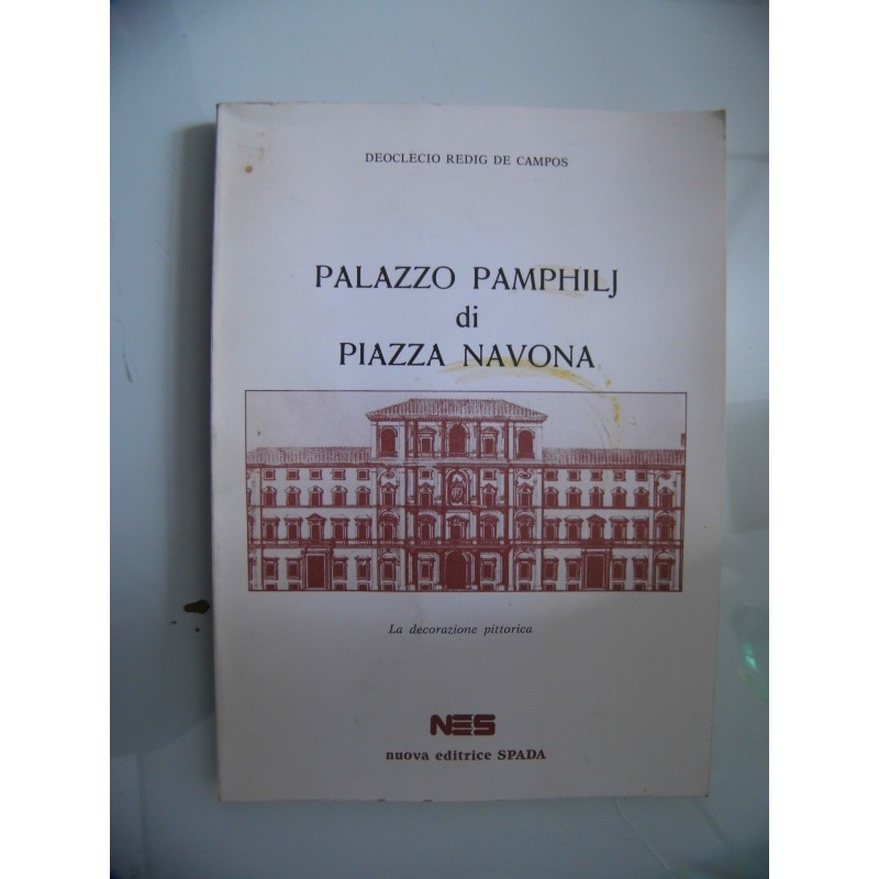 Palazzo Pamphilj di Piazza Navona. La decorazione pittorica