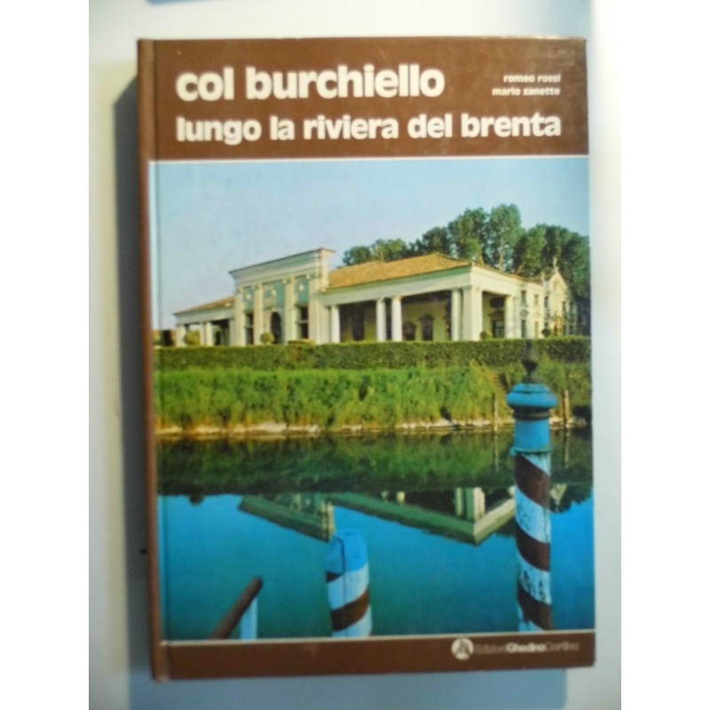 COL BURCHIELLO LUNGO LE RIVE DEL BRENTA