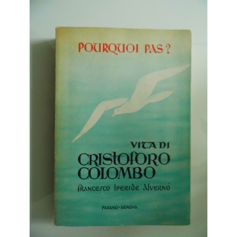 POURQUOI PAS ? VITA DI CRISTOFORO COLOMBO