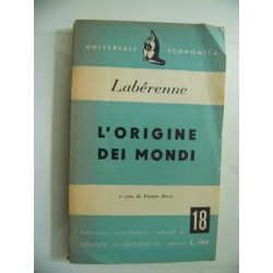 Universale Economica N.° 18 Laberenne L'ORIGINE DEI MONDI