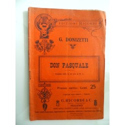 G. DONIZETTI DON PASQUALE Dramma buffo in tre atti di M.A.