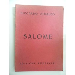 SALOME Dramma in un atto dall'omonimo Poema di OSCAR WILDE MUSICA DI RICHARD STRAUSS Nuova versione ritmica italiana di OTTONE S