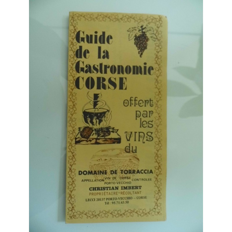 Guide de la Gastronomie CORSE offert par les vins du DOMAINE DE TORRACCIA