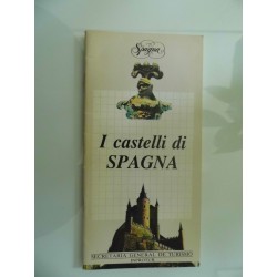 I CASTELLI DI SPAGNA