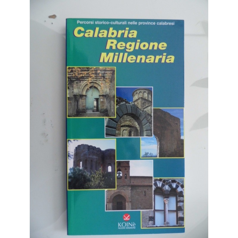 CALABRIA REGIONE MILLENARIA