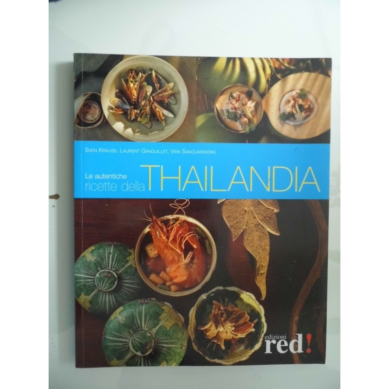 Le autentiche ricette della THAILANDIA