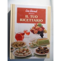 Lisa Biondi presenta IL TUO RICETTARIO