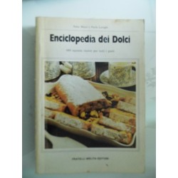 ENCICLOPEDIA DEI DOLCI 680 squisite ricette per tutti i gusti