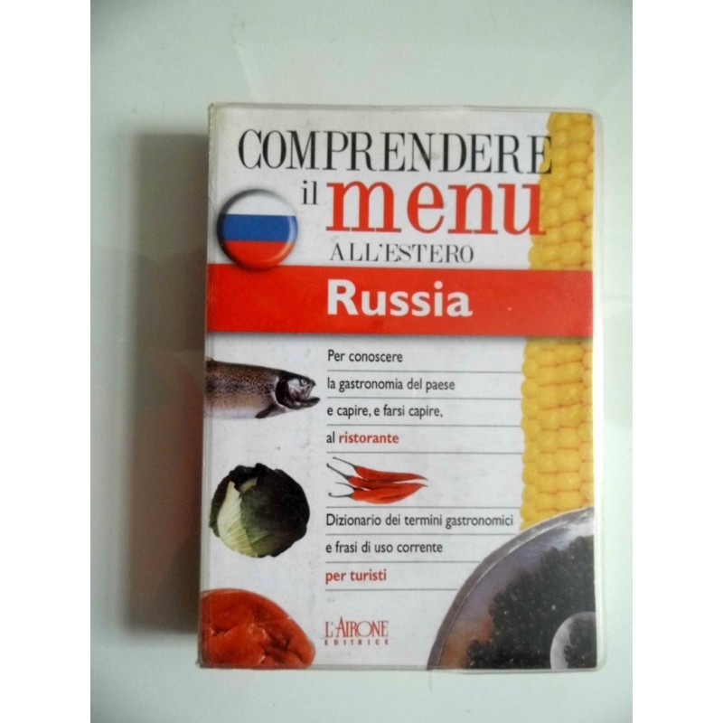 COMPRENDERE IL MENU' ALL'ESTERO RUSSIA