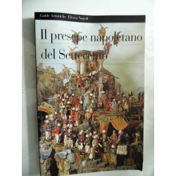 Il presepe napoletano del Settecento