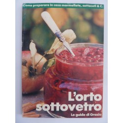 L'ORTO SOTTOVETRO