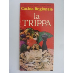 Cucina Regionale LA TRIPPA