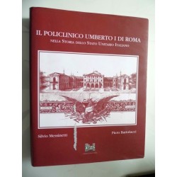 IL POLICLINICO UMBERTO I DI ROMA Nella Storia dello Stato Unitario Italiano