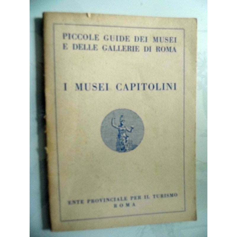 I MUSEI  CAPITOLINI